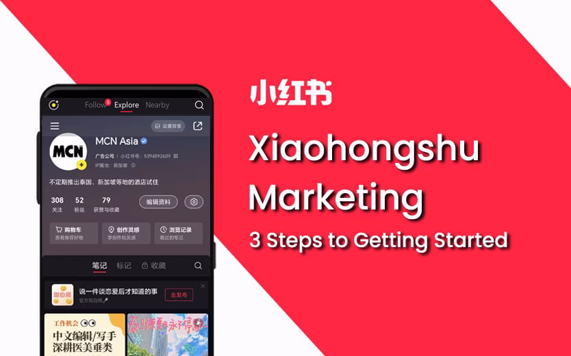 China Digital Agency | Xiaohongshu Marketing: 3 Steps to Getting Started